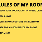 I INVITE YOU TO FOLLOW MY RULES