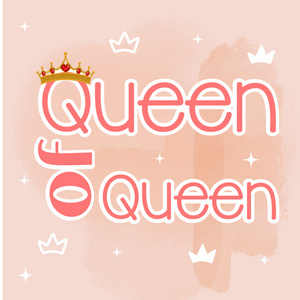 Ve your queen