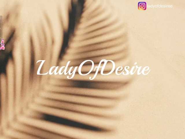 LadyOfDesire's BongaCams show and profile