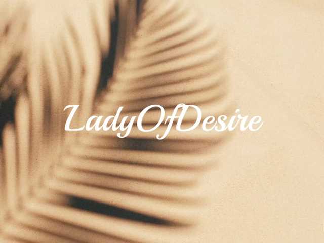 LadyOfDesire's BongaCams show and profile