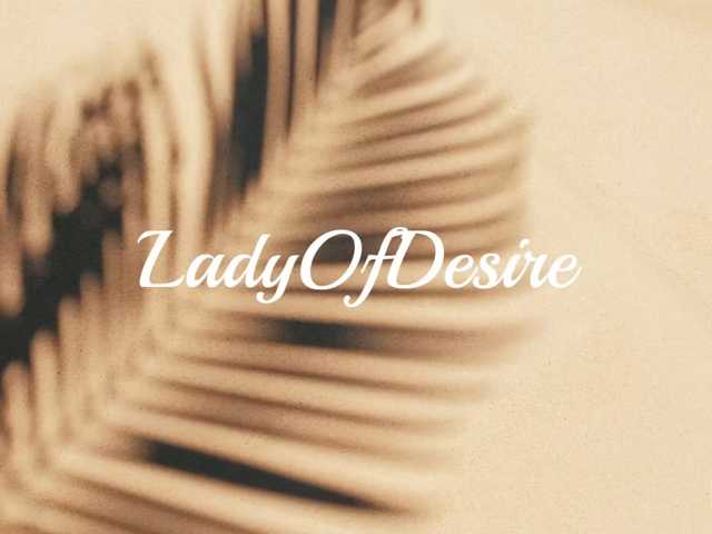 LadyOfDesire's BongaCams show and profile