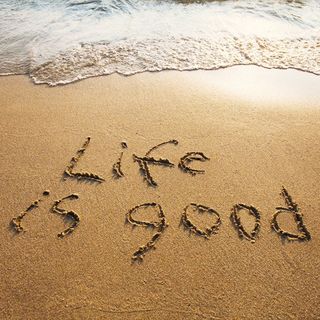 For a good life