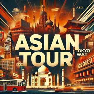 ASIAN TOUR