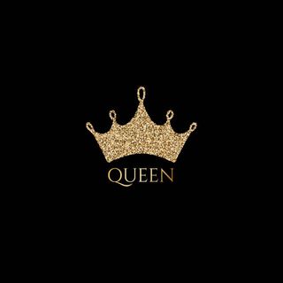 Be your QUEEN