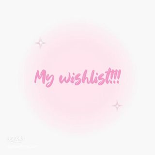 Kyline’s Wishlist’s: